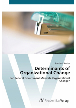 Determinants of Organizational Change