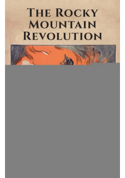 The Rocky Mountain Revolution