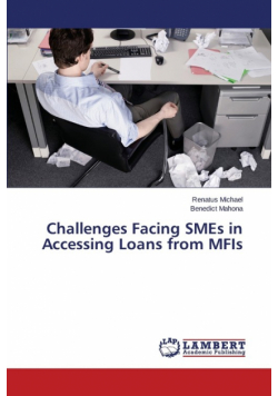 Challenges Facing SMEs in Accessing Loans from MFIs