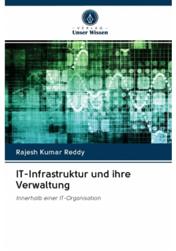 IT-Infrastruktur und ihre Verwaltung