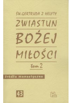 Zwiastun Bożej miłości Tom  2