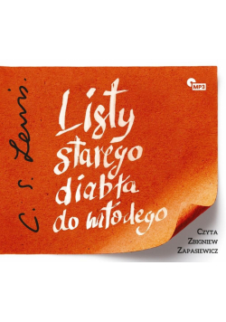 Listy starego diabła do młodego. Audiobook