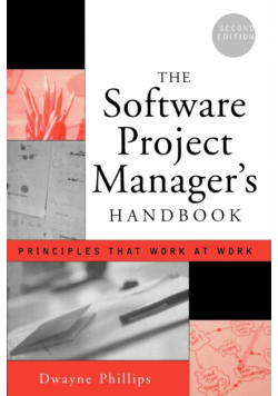 Software Project Managers Hdbk 2e