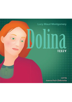 Dolina Tęczy audiobook