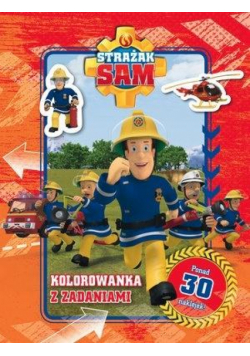 Strażak Sam. Kolorowanka z zadaniami