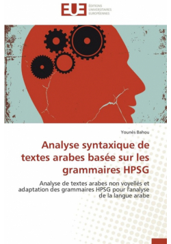 Analyse syntaxique de textes arabes basée sur les grammaires hpsg