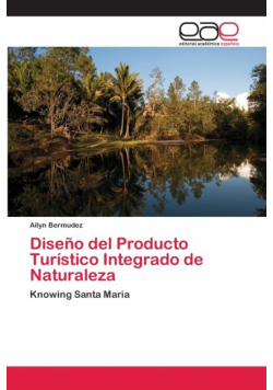 Diseño del Producto Turístico Integrado de Naturaleza