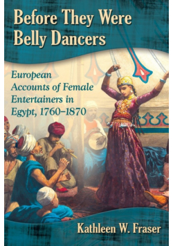 Before They Were Belly Dancers