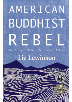 American Buddhist Rebel