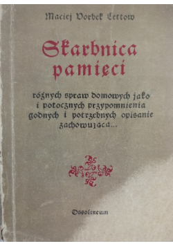 Skarbnica pamięci Pamiętnik lekarza króla Władysława IV