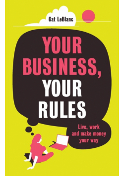 Your Business, Your Rules