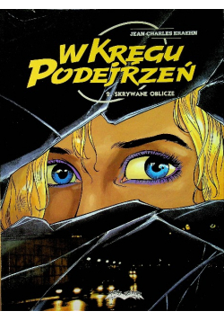 W kręgu podejrzeń 2 Skrywane oblicze