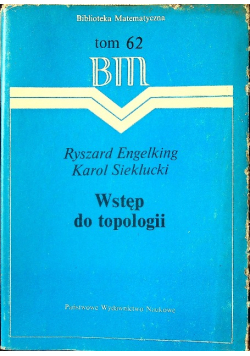 Wstęp do topologii tom 62