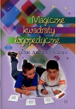 Magiczne kwadraty logopedyczne. Głoski syczące...
