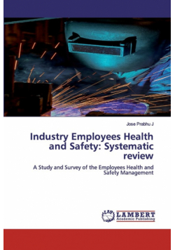 Industry Employees Health and Safety