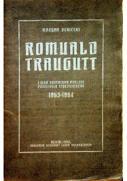 Romuald Traugutt 1912 r