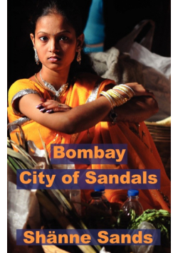 Bombay, City of Sandals