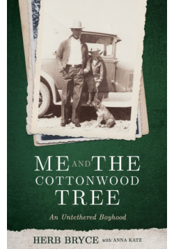Me and the Cottonwood Tree