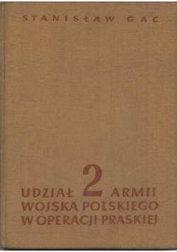 Udział 2 armii wojska polskiego w operacji praskiej