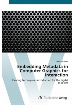 Embedding Metadata in Computer Graphics for Interaction