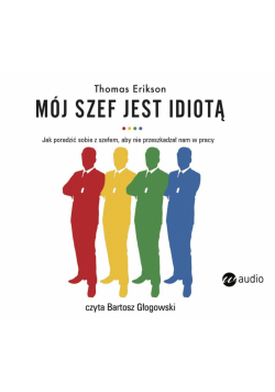 Mój szef jest idiotą audiobook