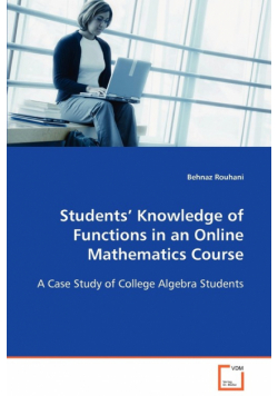 Students’ Knowledge of Functions in an Online Mathematics Course