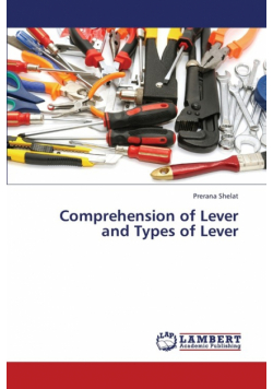 Comprehension of Lever and Types of Lever
