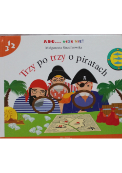 ABC Uczę Się Trzy po trzy o piratach