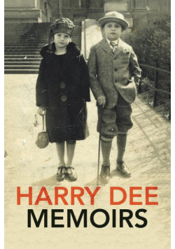 Harry Dee Memoirs