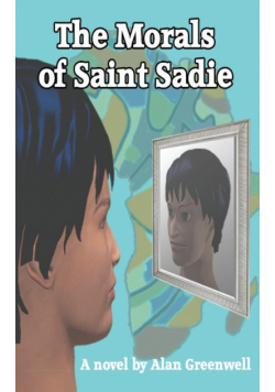 The Morals of Saint Sadie