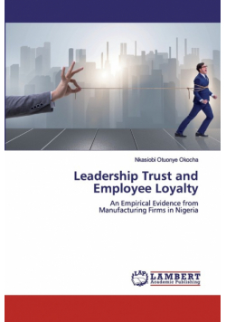 Leadership Trust and Employee Loyalty