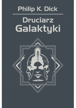 Druciarz Galaktyki