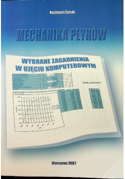 Mechanika płynów Wybrane zagadnienia w ujęciu komputerowym