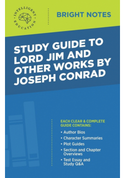 Study Guide to Lord Jim and Other Works by Joseph Conrad