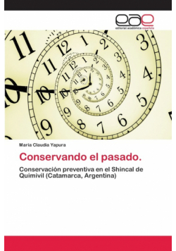 Conservando el pasado.