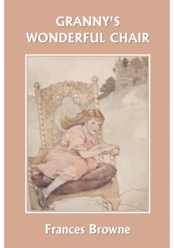 Granny's Wonderful Chair (Yesterday's Classics)