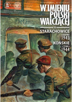 W imieniu Polski walczącej cz. 4