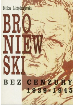 Broniewski bez cenzury