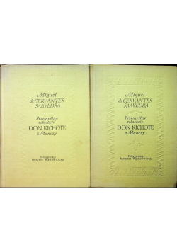 Przemyślny szlachcic Don Kichote z Manczy część 1 i 2