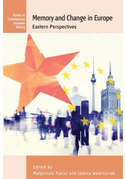 Memory and Change in Europe