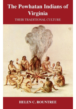 The Powhatan Indians of Virginia