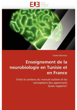 Enseignement de la neurobiologie en tunisie et en france