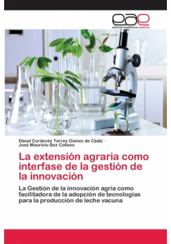 La extensión agraria como interfase de la gestión de la innovación