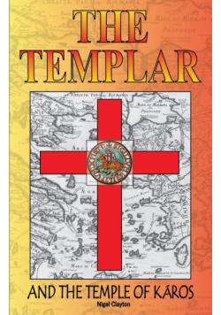 The Templar And The Temple Of Karos