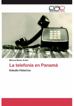 La telefonía en Panamá