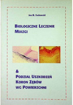 Biologiczne leczenia miazgi