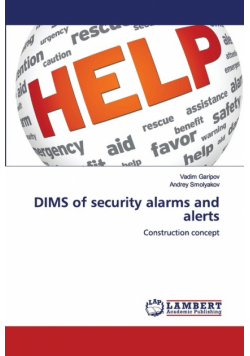DIMS of security alarms and alerts
