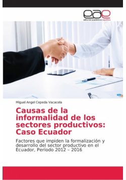 Causas de la informalidad de los sectores productivos