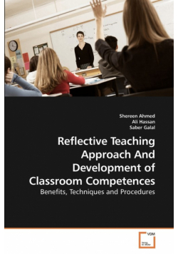 Reflective Teaching Approach And Development of Classroom Competences