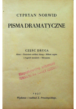 Pisma Dramatyczne Część druga z 1937 r.